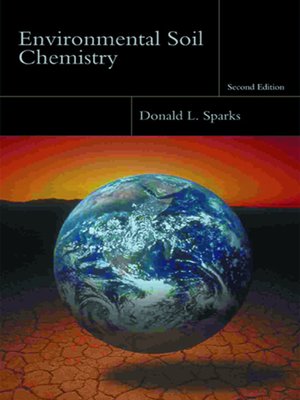 cover image of Environmental Soil Chemistry